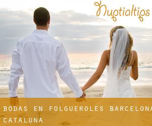 bodas en Folgueroles (Barcelona, Cataluña)