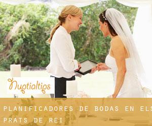 Planificadores de bodas en els Prats de Rei