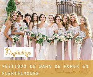 Vestidos de dama de honor en Fuentelmonge