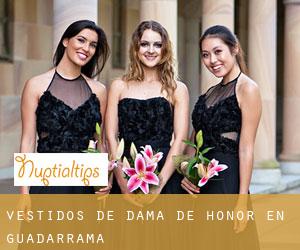 Vestidos de dama de honor en Guadarrama